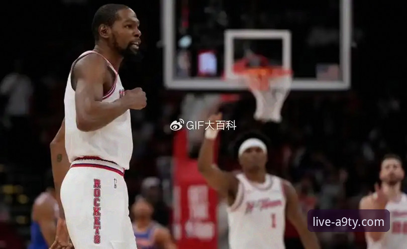 资深球迷分析：火箭大胜尼克斯，杜兰特27+8+6引领三连胜关键战术细节